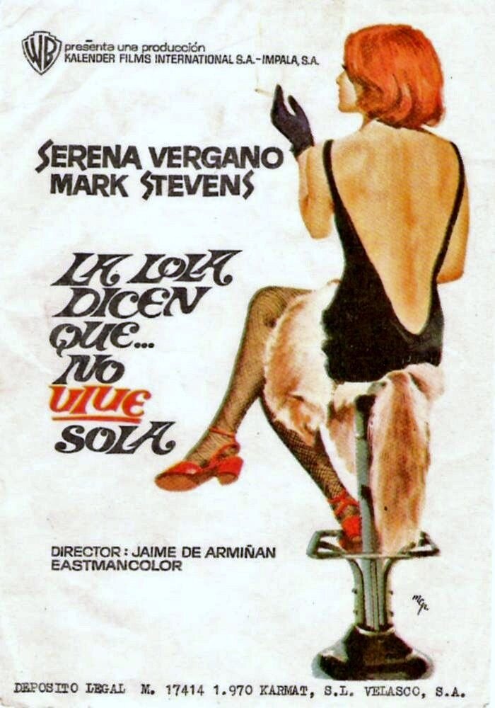 La Lola, dicen que no vive sola (1970)