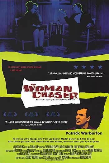 The Woman Chaser (1999)